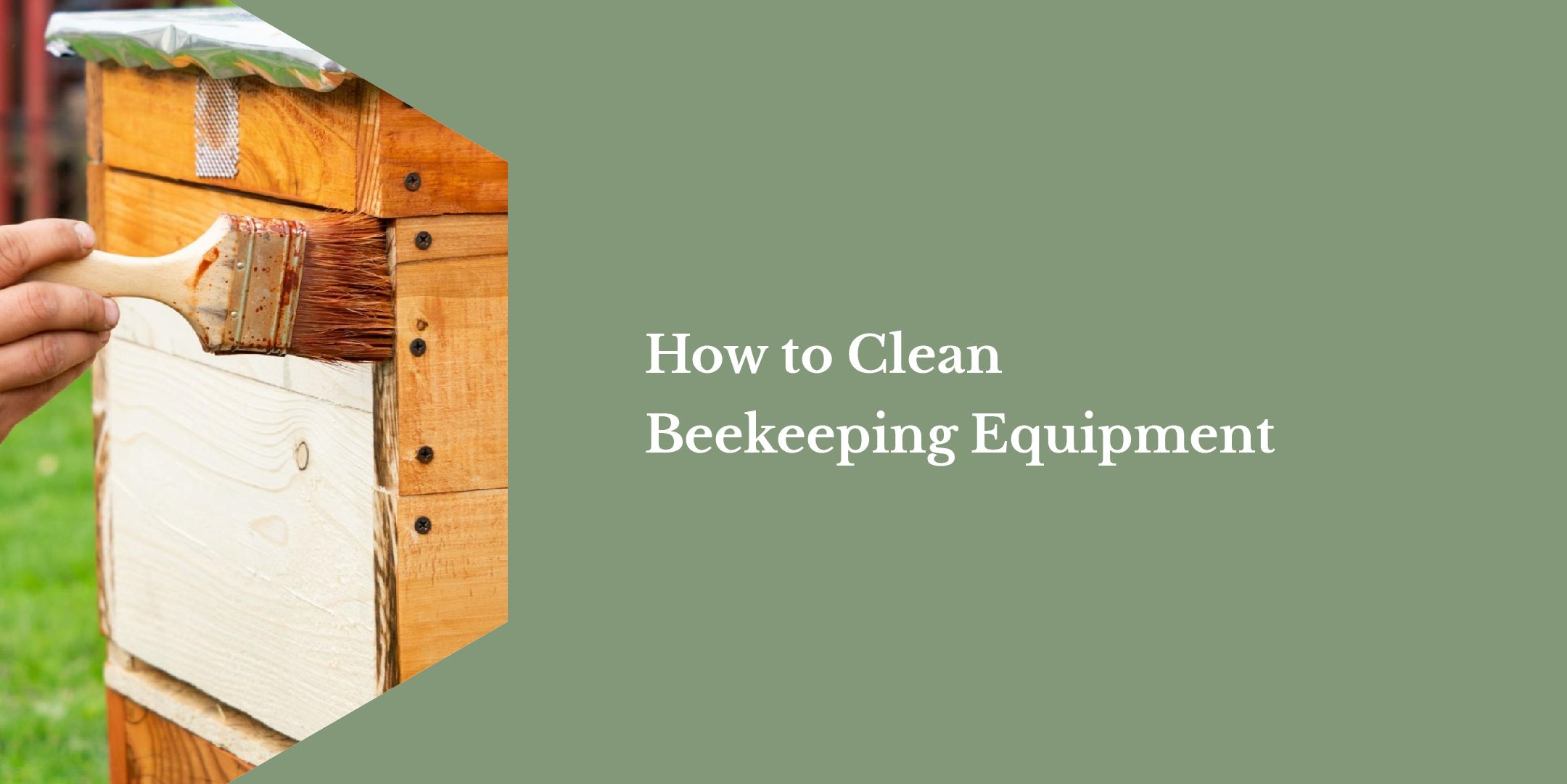 How To Clean Beekeeping Equipment
